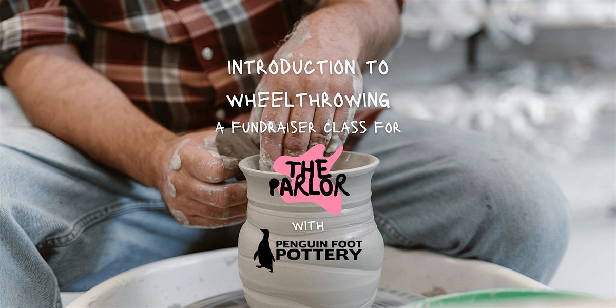 Introduction to Pottery Workshop: A Trash People Fundraiser!