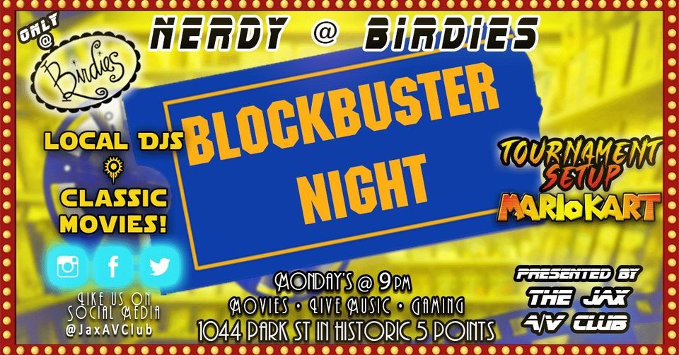 Nerdy @ Birdies: Blockbuster Night