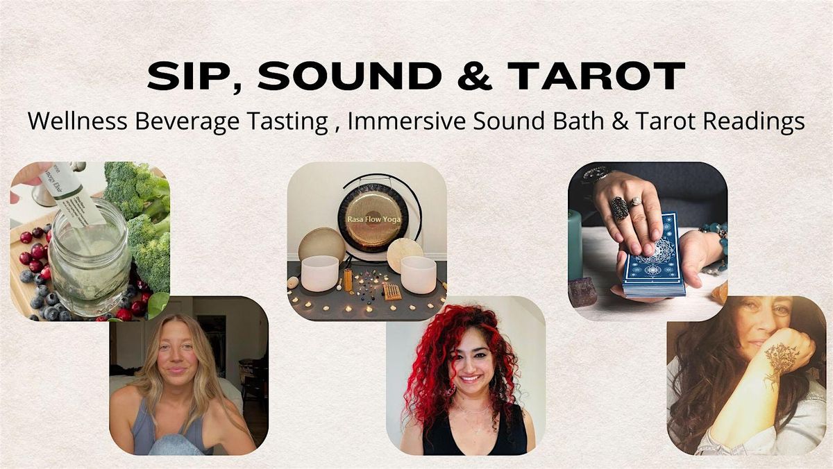 Sip, Sound & Tarot