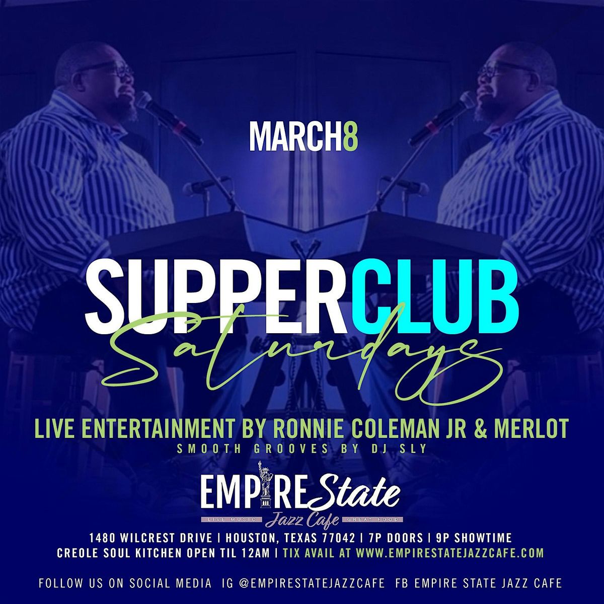 3\/8 - Supper Club Saturdays - Ronnie Coleman Jr