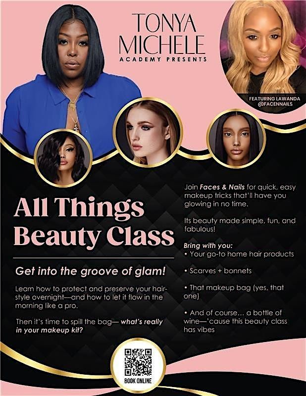 All Things Beauty Class for the everyday woman