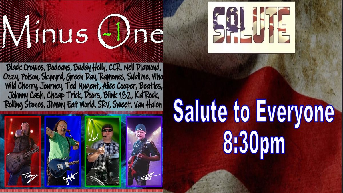 Friday October 24th Minus One at Salute to Everyone 8:30pm