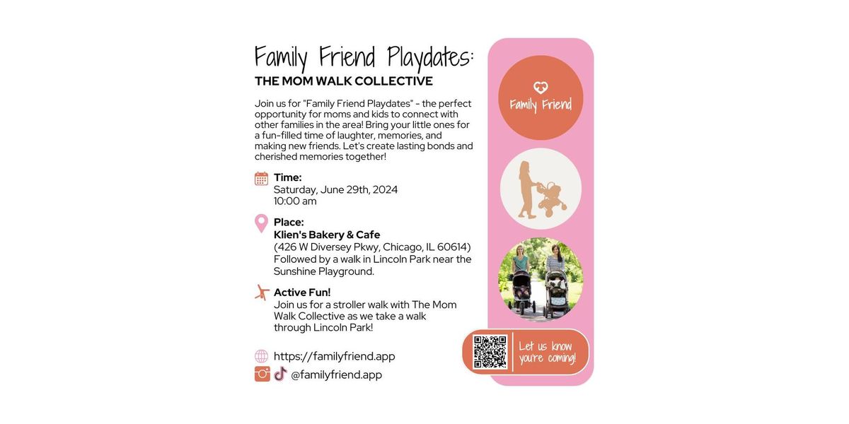 Family Friend Playdates: The Mom Walk Collective