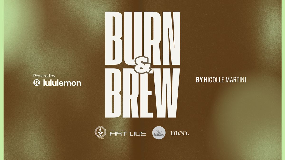 BURN & BREW