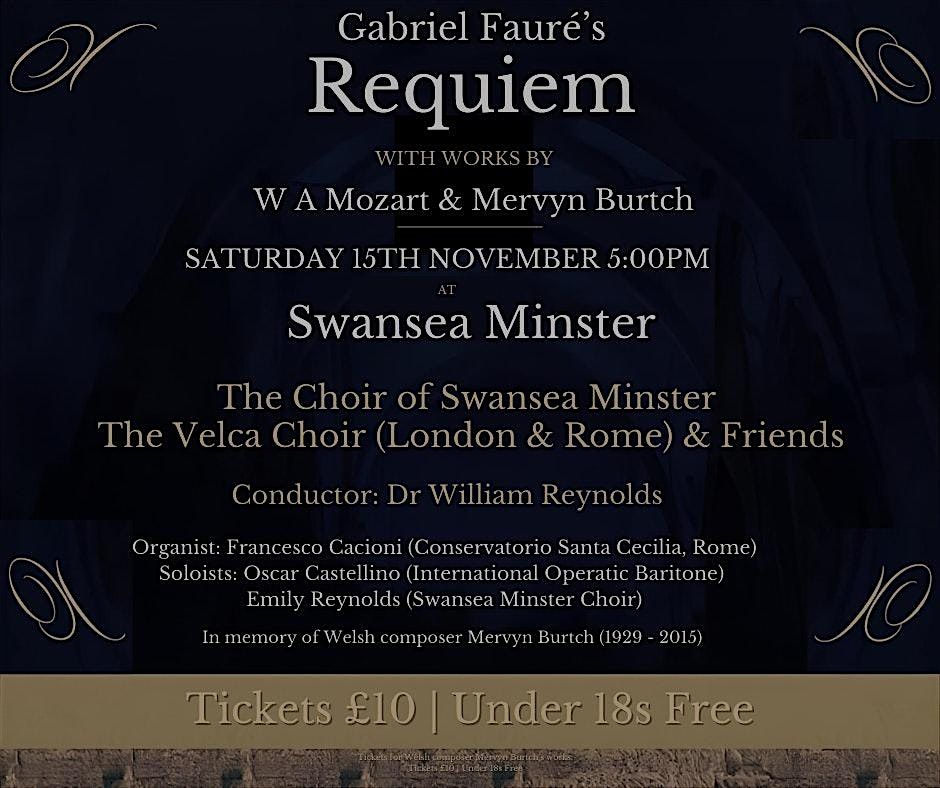 Gabriel Faur\u00e9\u2019s Requiem and music by WA Mozart and Mervyn Burtch