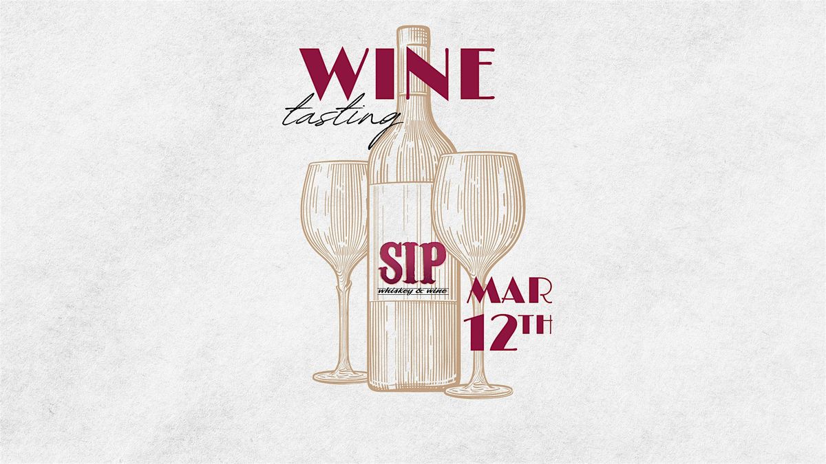 March Wine Tasting