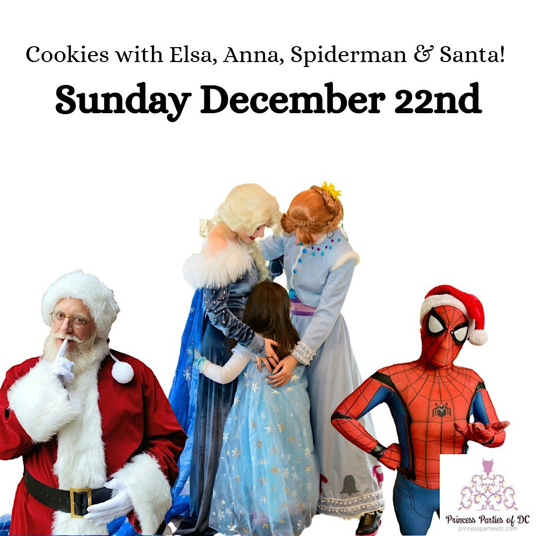 Cookies With Elsa Anna Santa & Spiderman