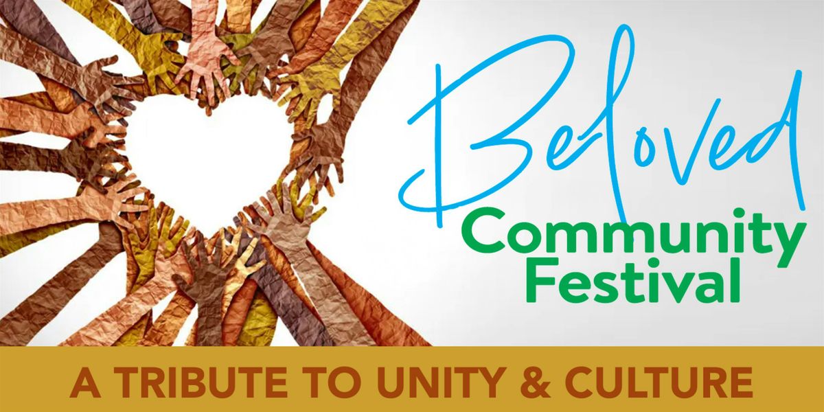 2nd Annual Beloved Community Festival