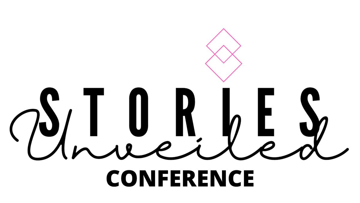 Stories Unveiled Conference 2025