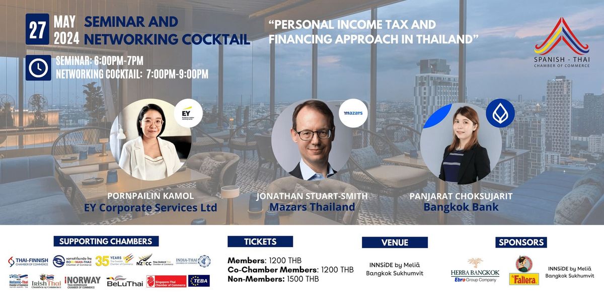 Seminar and Networking Cocktail on Personal Income Tax and Financing Approach in Thailand