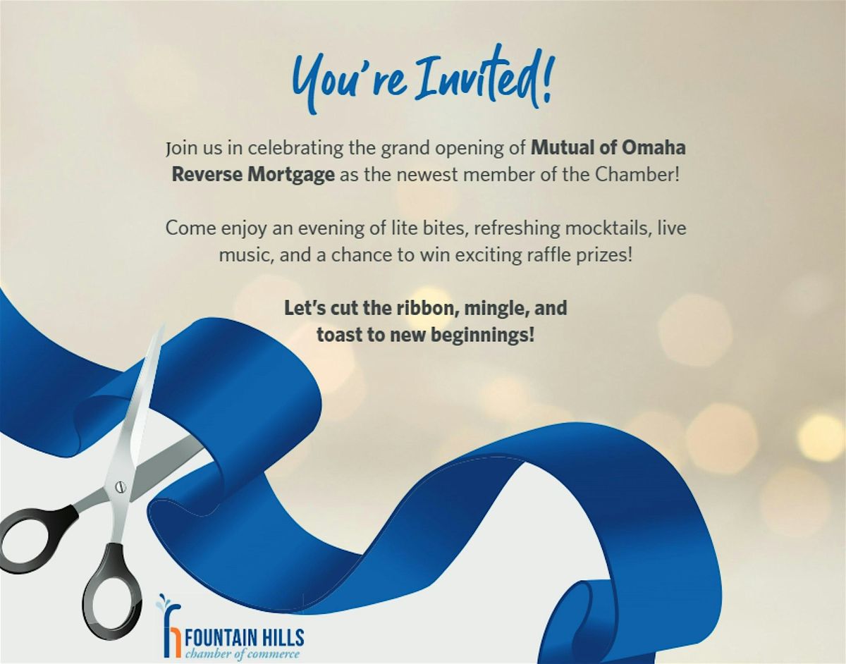 Mutual of Omaha Reverse Mortgage - Fountain Hills Ribbon Cutting