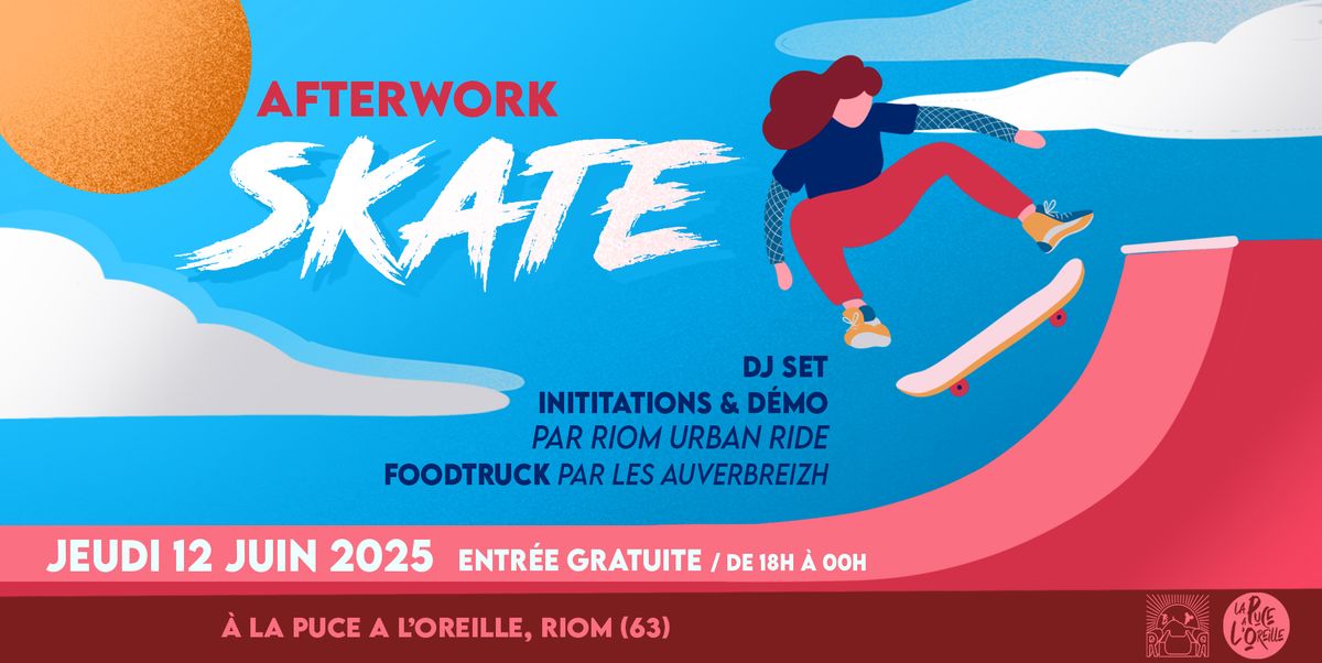 AFTERWORK SKATE | La Puce a L'Oreille x Riom Urban Ride, Riom (63)