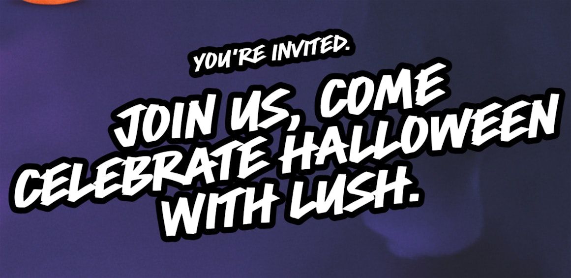 LUSH Halloween Party