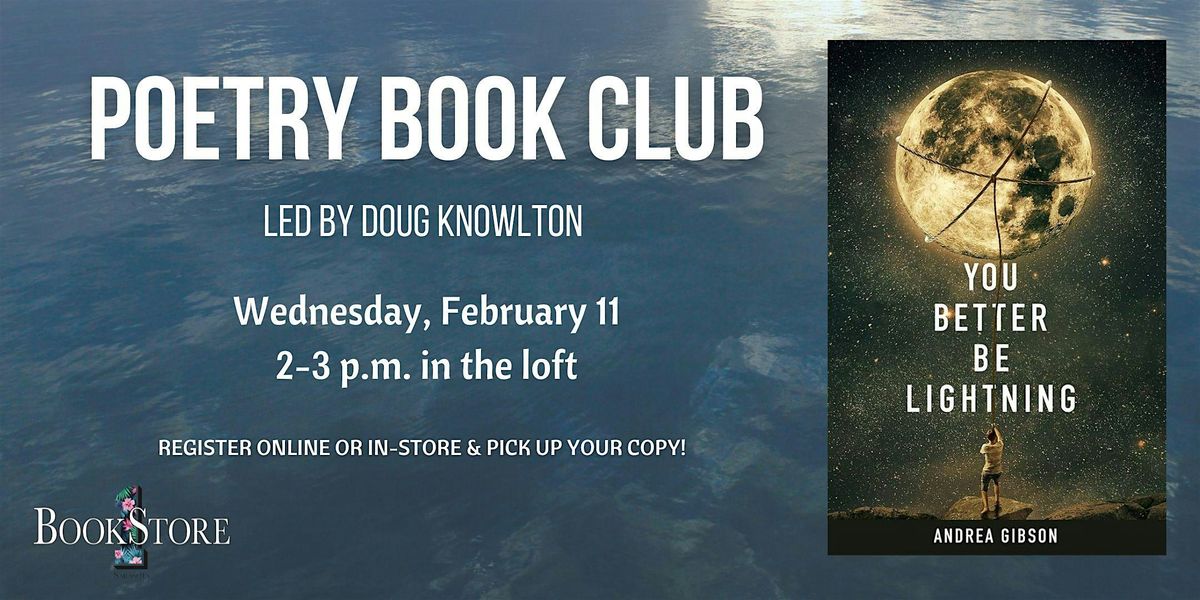 Poetry Book Club: "You Better Be Lightning" by Andrea Gibson