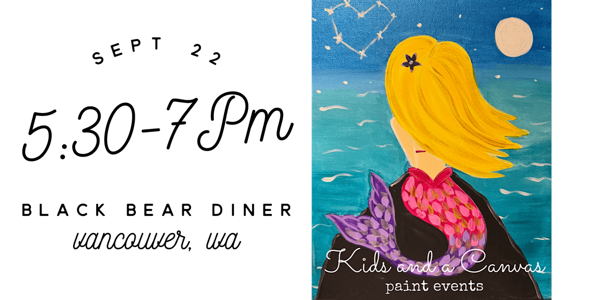 Kids and a Canvas Paint Night - Mermaid