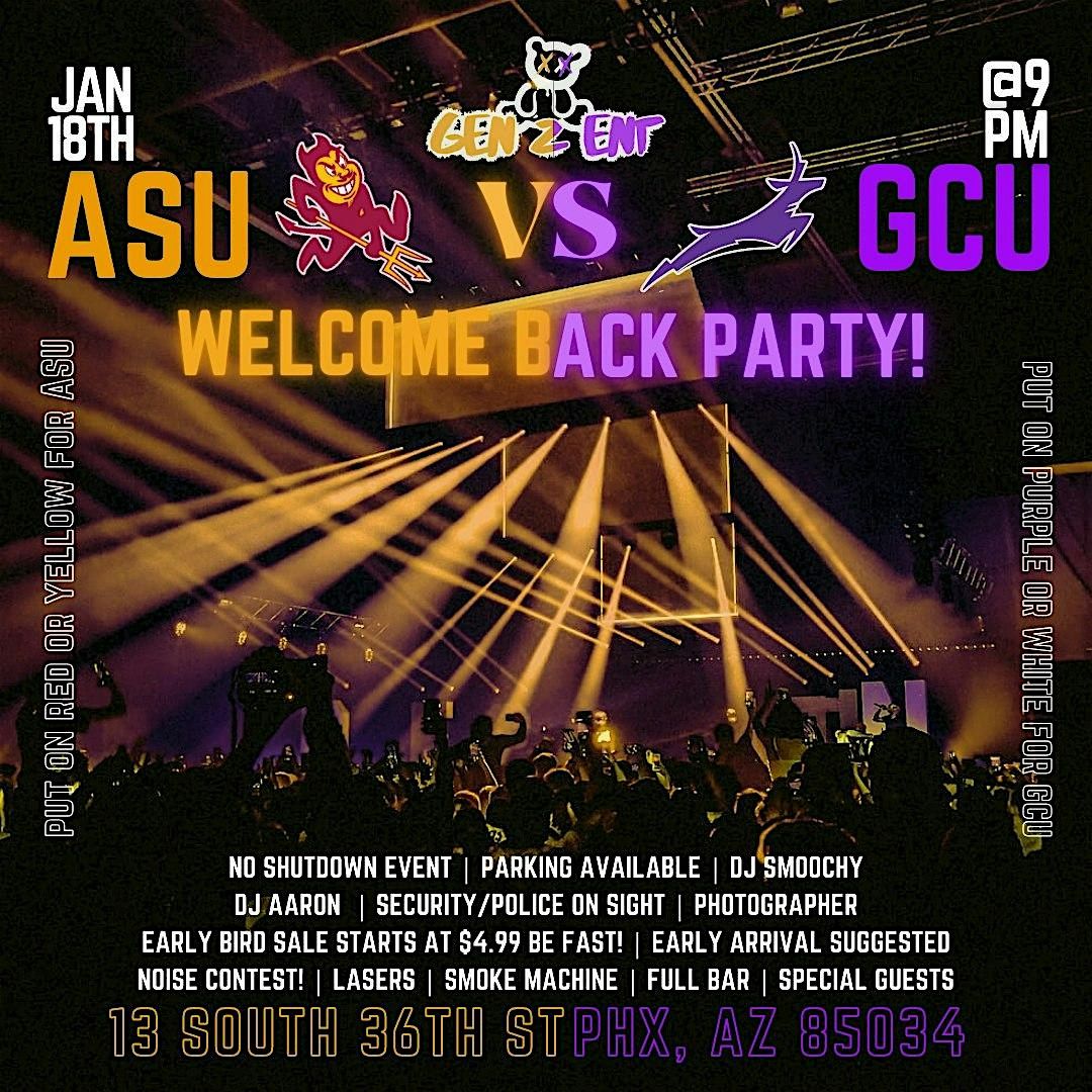 ASU VS GCU WELCOME BACK PARTY