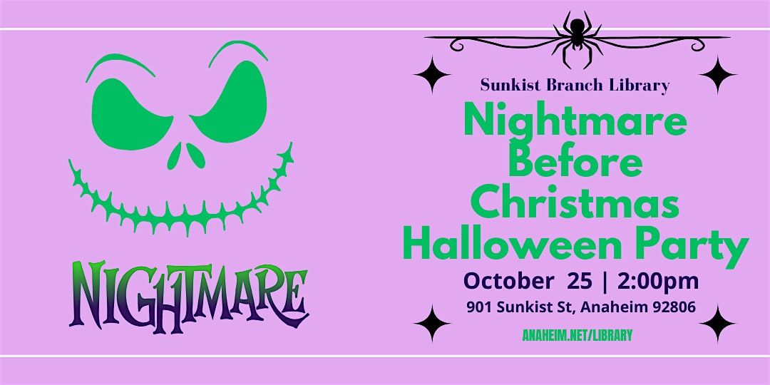 Nightmare Before Christmas Party at Sunkist Branch Library