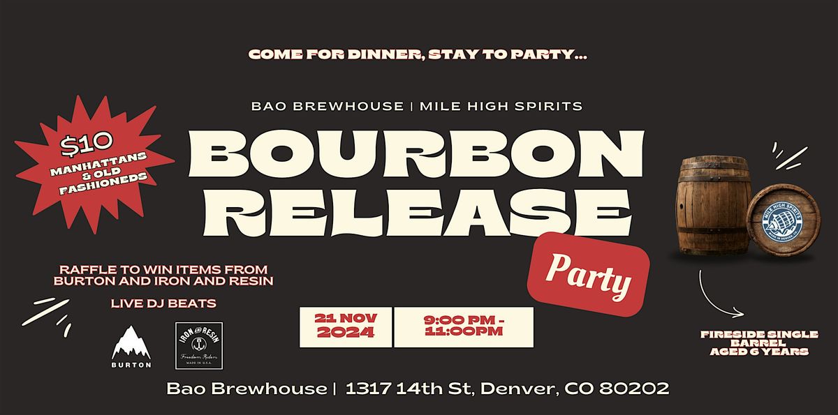 Bourbon Release Party