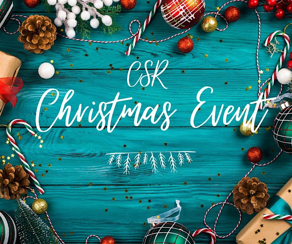 CSR Christmas Event