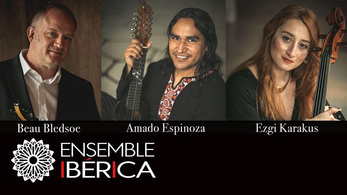 House Concert with Amado Espinoza & Ensemble Ib\u00e9rica