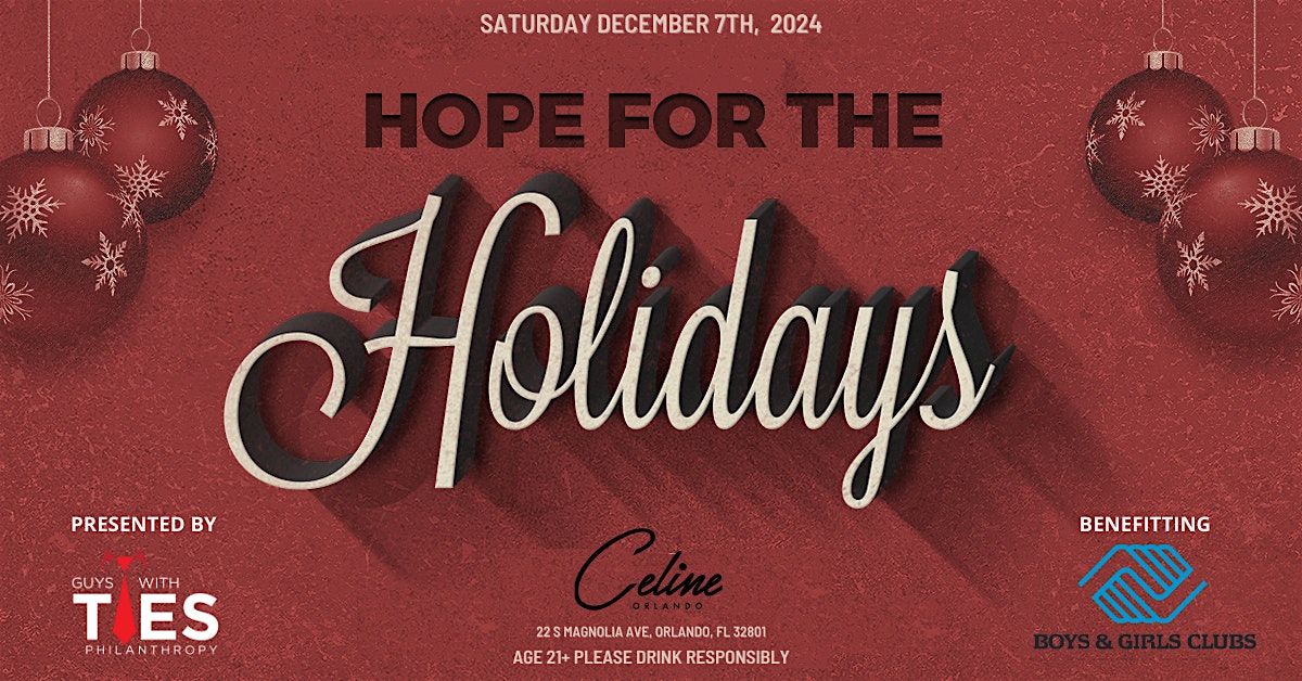 Hope for the Holidays Party - Presented by Guys with Ties Philanthropy