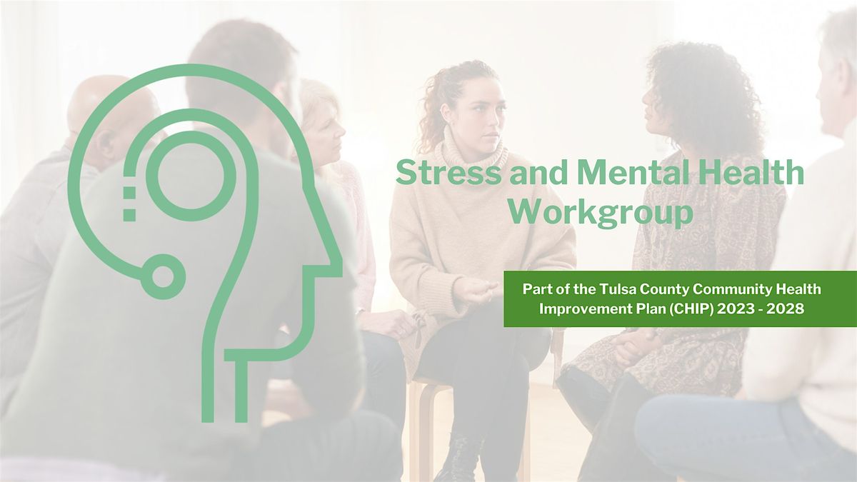 CHIP Stress and Mental Health Workgroup Meeting