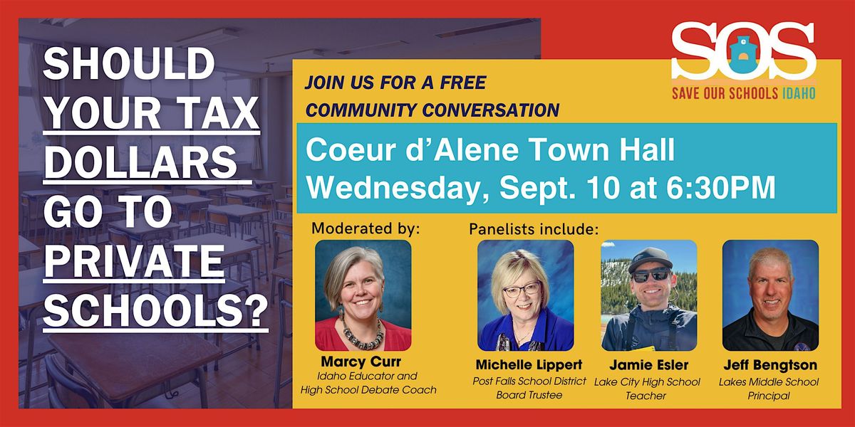 Coeur d\u2019Alene Save Our Schools Town Hall