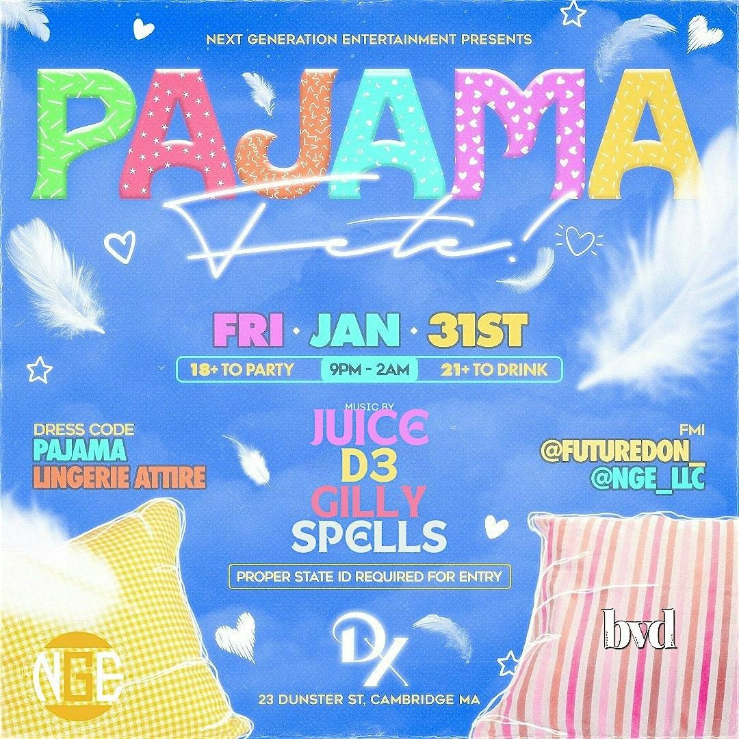 PAJAMA FETE - BOSTON