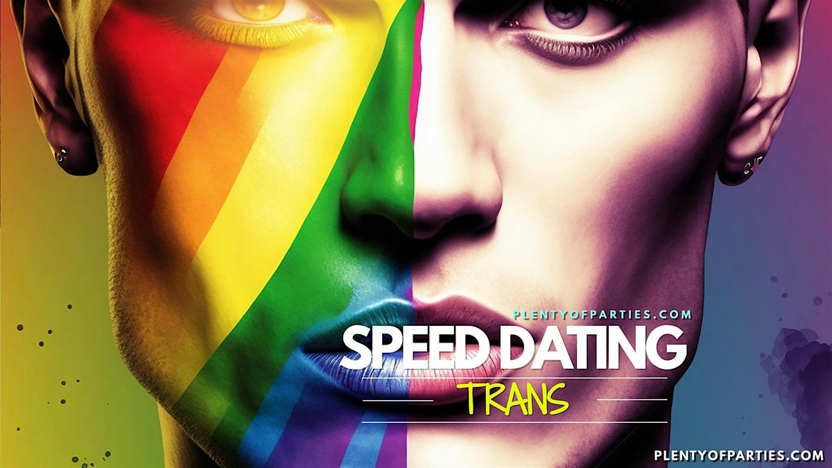 T4T Trans Speed Dating at 3 Dollar Bill | A Night for All Trans Identities
