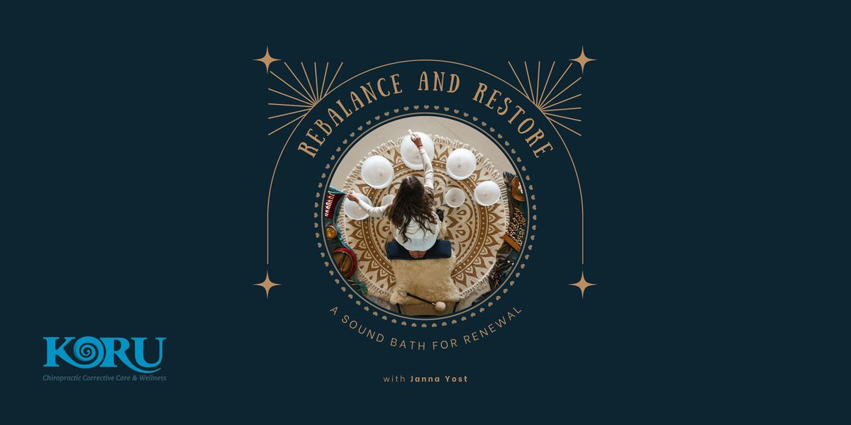 Rebalance and Restore: A Sound Bath for Renewal