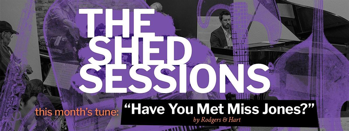 The Shed Sessions: Learn Jazz Standards From Professionals