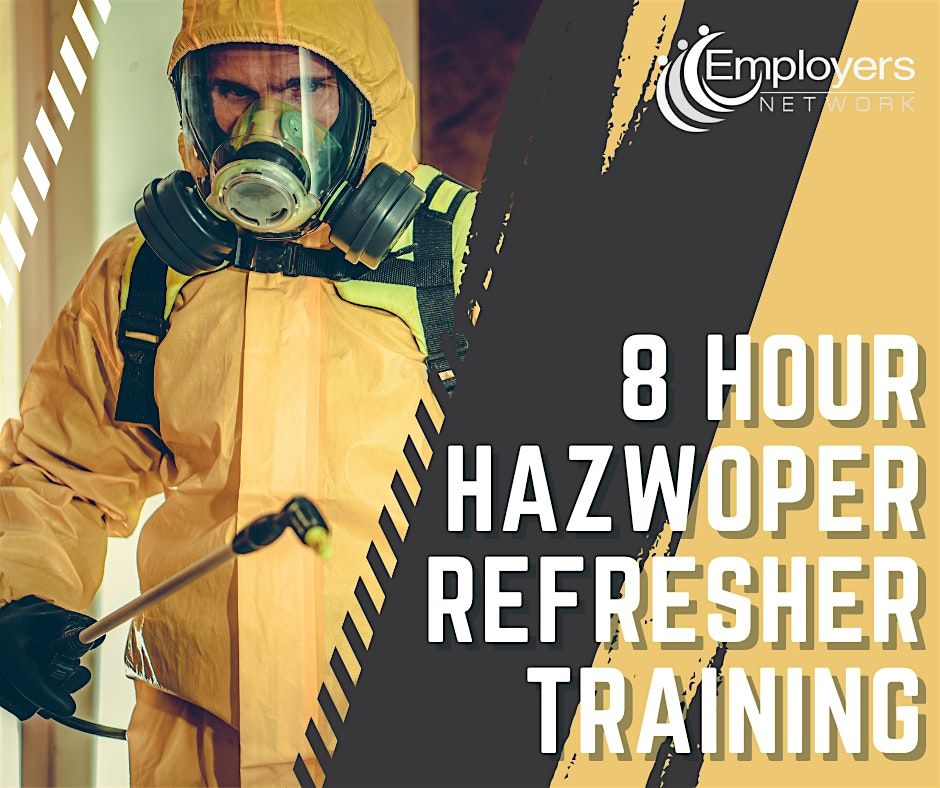 HAZWOPER Refresher Training