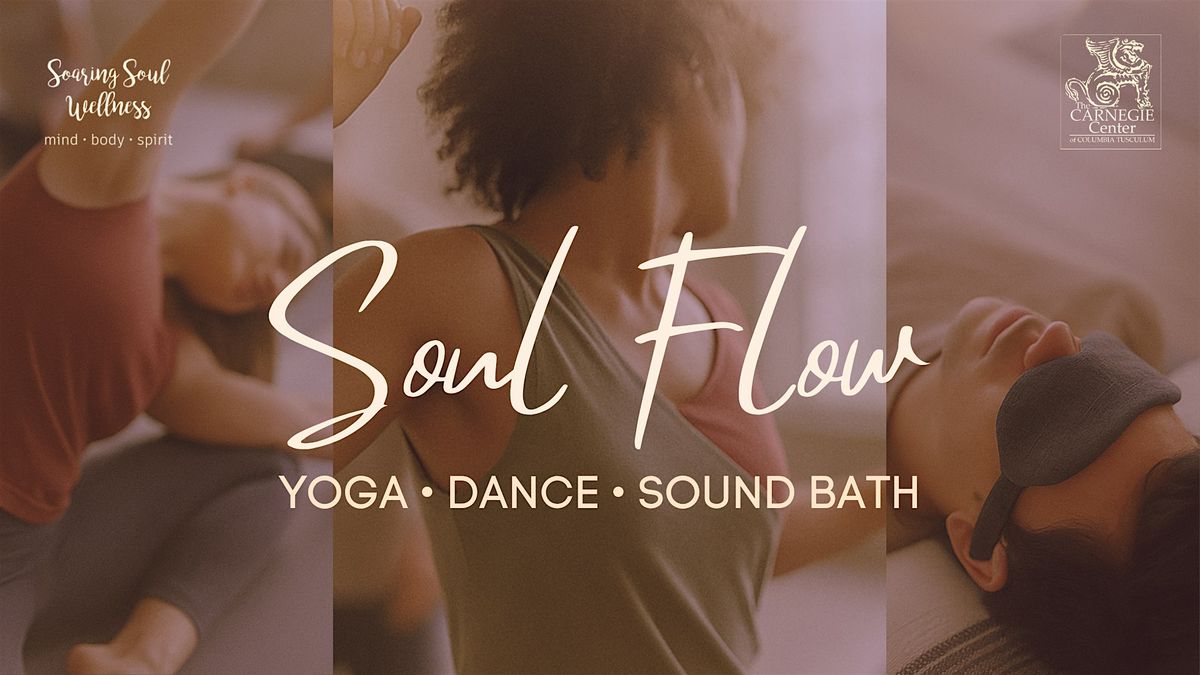 Soul Flow - Ecstatic Dance, Gentle Yoga, & Sound Bath
