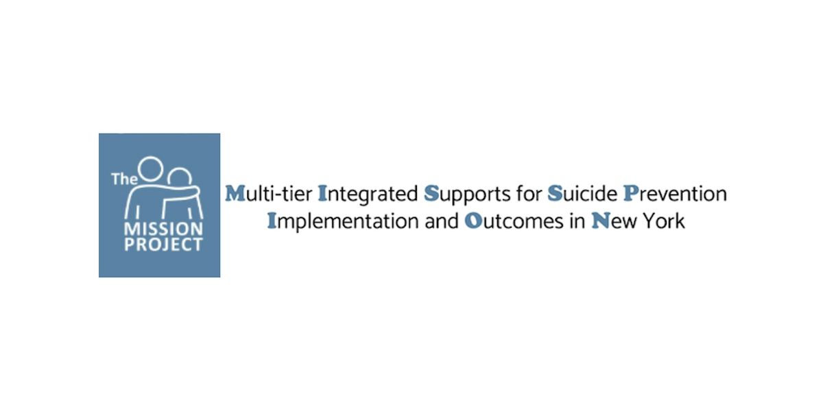 Zero Suicide: An aspirational model for suicide prevention in NYS & S.I.