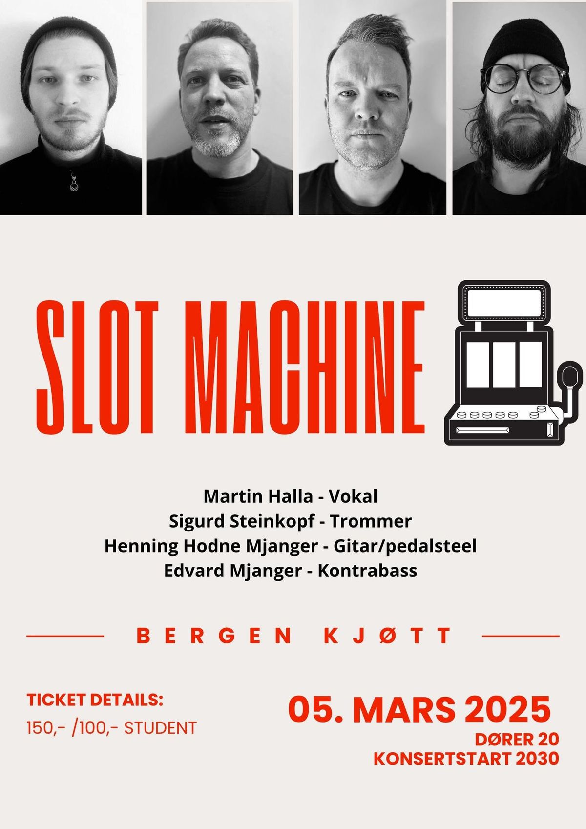 Slot Machine \/\/ Bergen Kj\u00f8tt