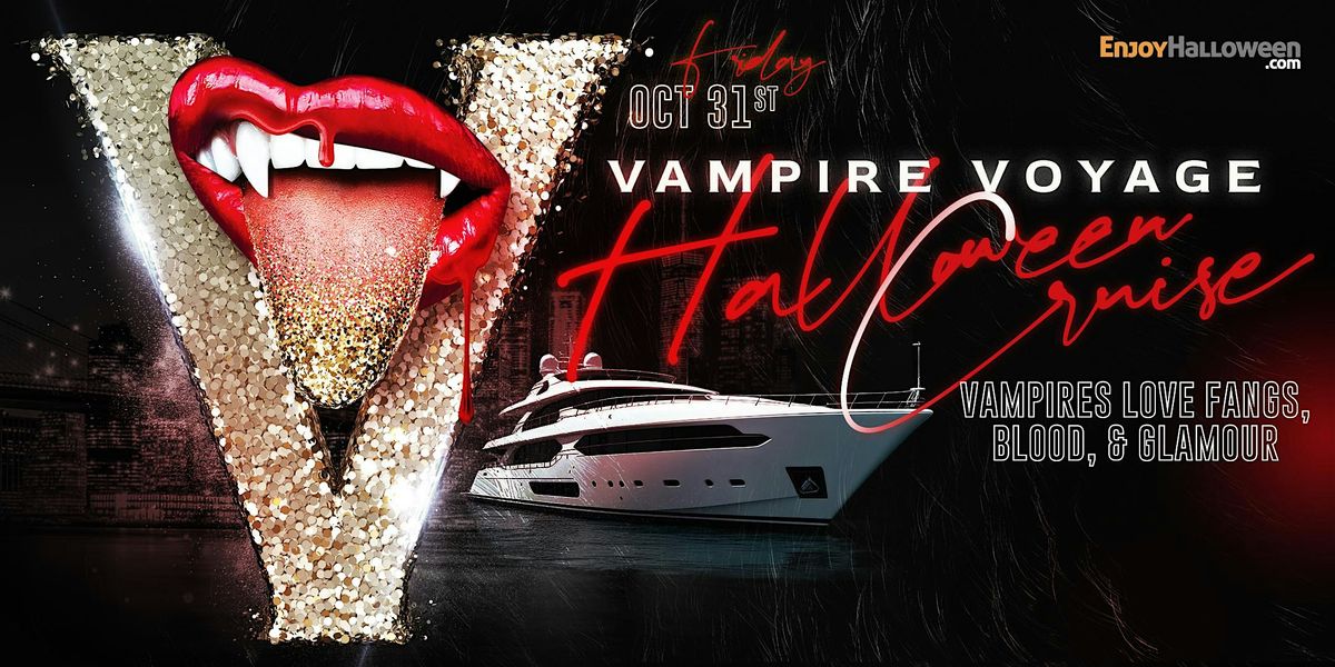 Vampire Voyage Halloween Yacht Party Cruise NYC