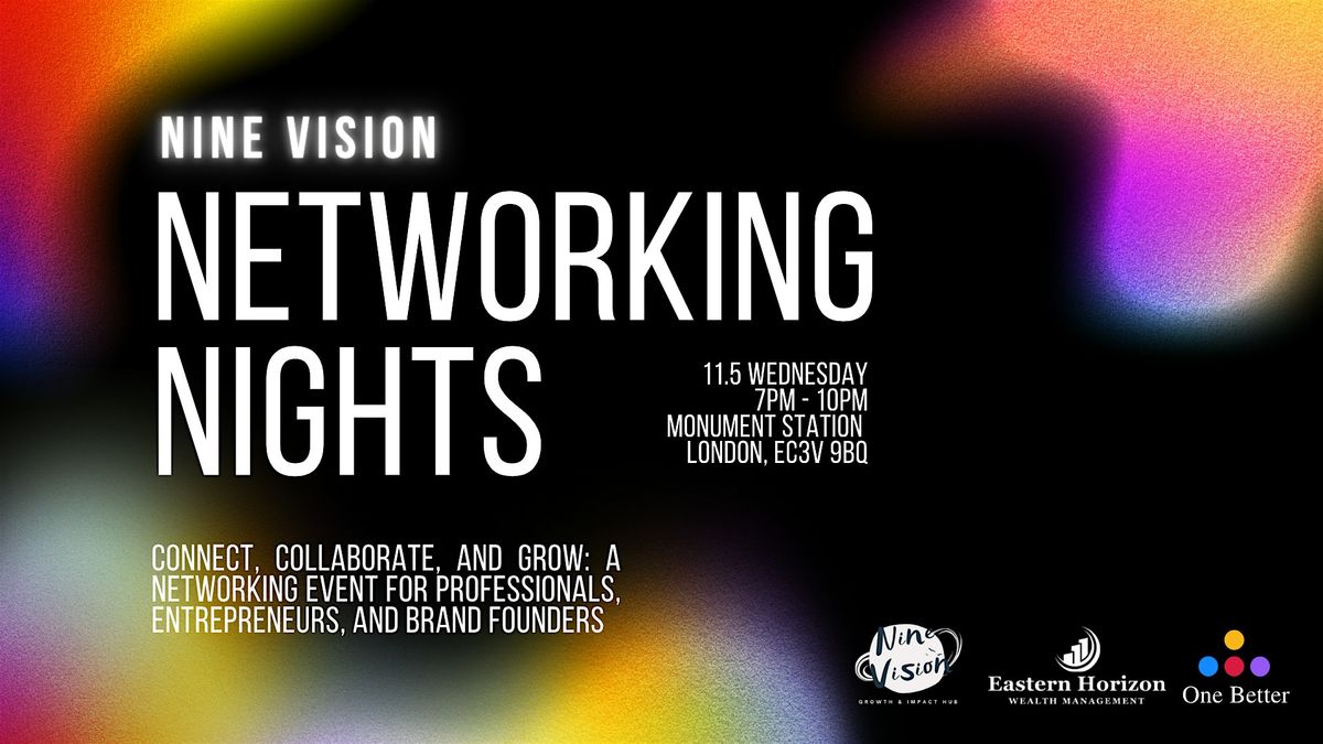 Nine Vision London Networking & Buffet Dinner Night