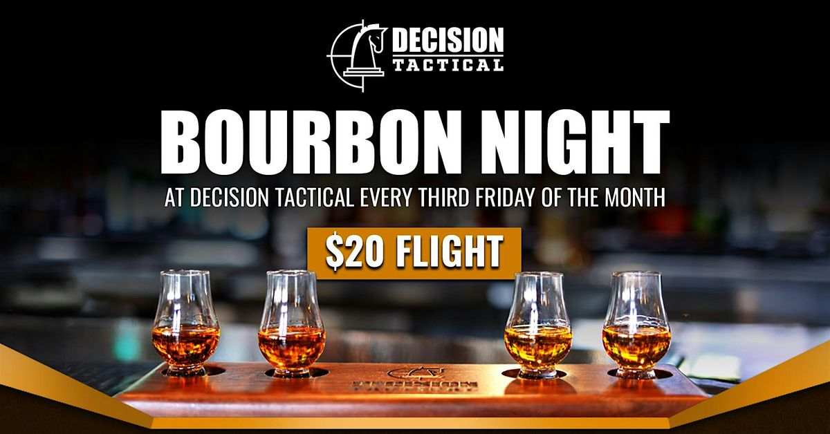 Bourbon Night