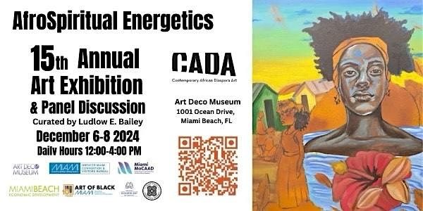 15th Annual CADA Art Exhibition  and Panel Discussion during Miami Art Week