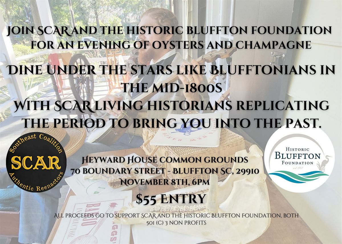 2nd Annual Under the Ancient Oaks Living History Oyster Roast