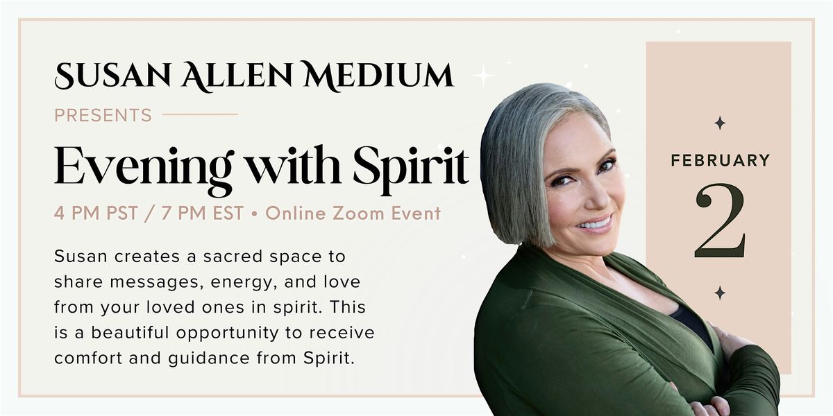 An Evening with Spirit and Susan Allen Medium