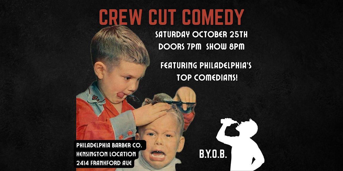 Crew Cut Comedy Show (OCTOBER EDITION)