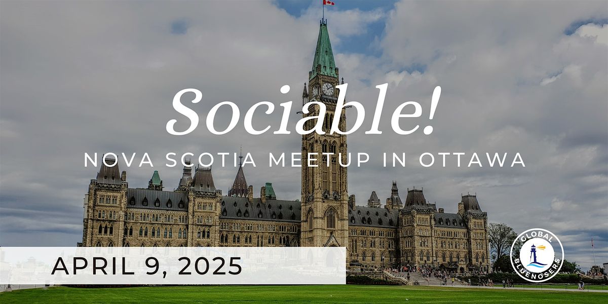 Sociable! Global Bluenosers Meetup in Ottawa