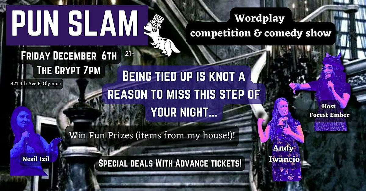 Olympia Fun Intended Pun Slam - wordplay competition and comedy show!