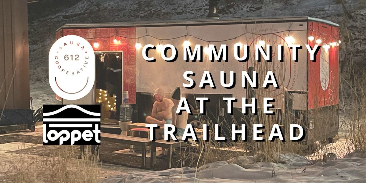 612 Sauna  Co-op  Reservations at the Trailhead\/Theo Wirth 2\/12\/25 - 3\/9\/25