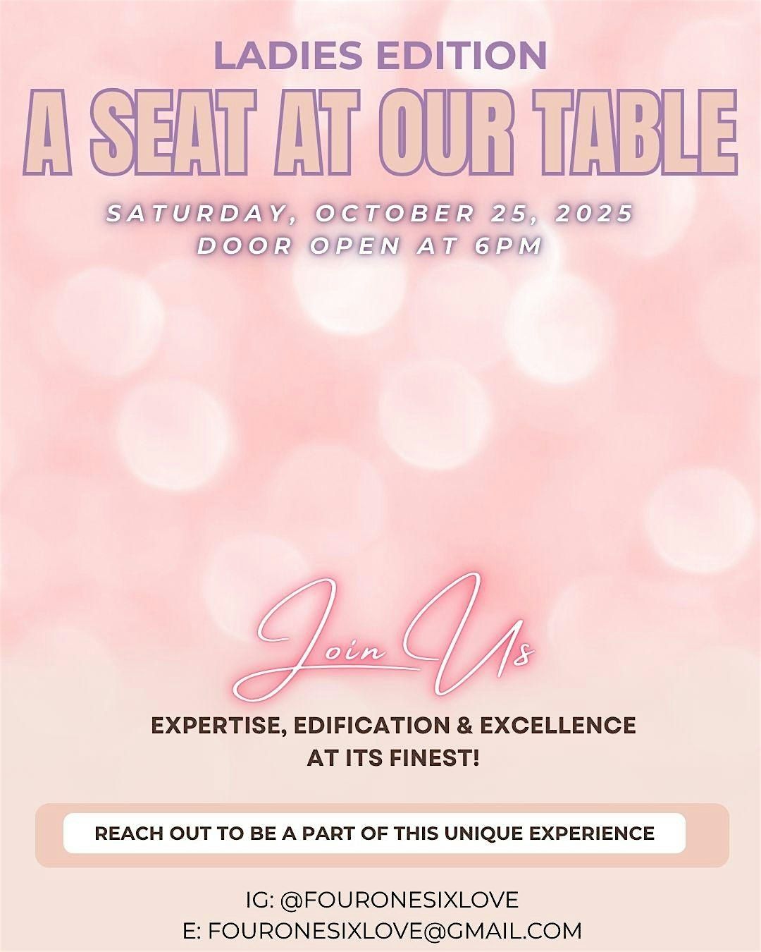 A Seat at OUR Table - Ladies Edition