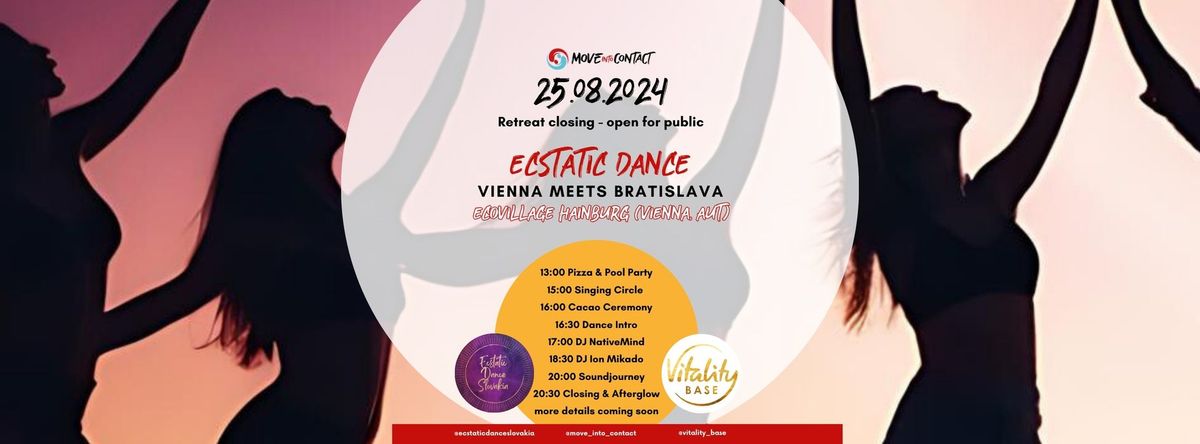 Ecstatic Dance - Vienna Meets Bratislava - Ecovillage Hainburg