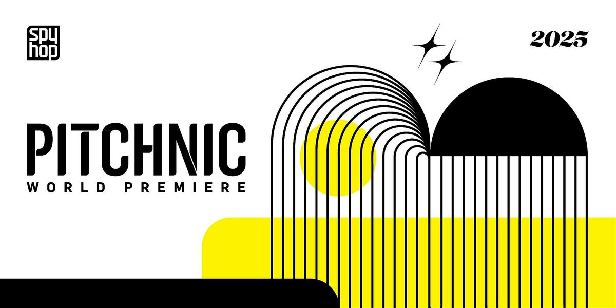 PitchNic World Premiere 2025