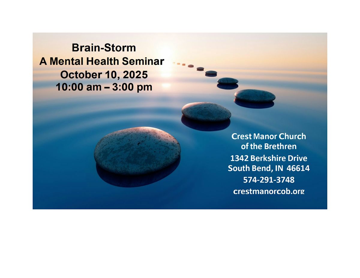 Brain-Storm:  A Mental Health Seminar
