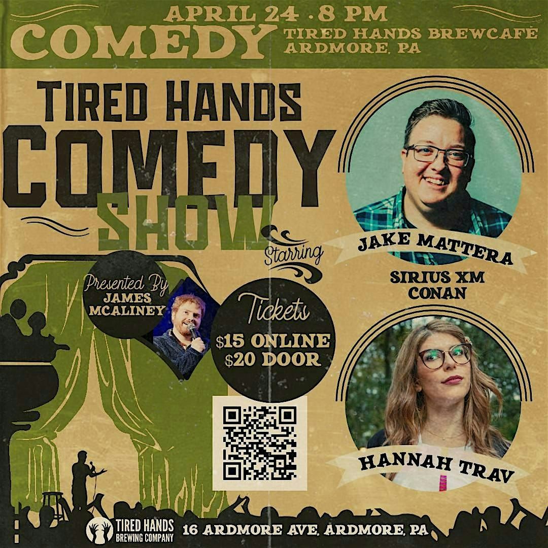 Tired Hands Comedy Show